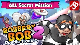 Robbery Bob 2  All Secret Mission  Gameplay Video  Part 16 iOS Android [upl. by Dremann]