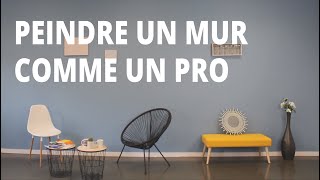 TUTO Comment peindre un mur comme un pro [upl. by Yesllek114]