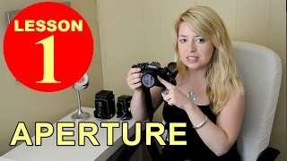 Lesson 1  Aperture Tutorial about Photography [upl. by Beitch]