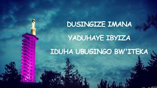 Dusingize Imana Magnificat  Chorale de Kigali Lyrics [upl. by Nbi]