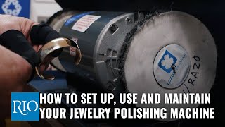 How To Properly Use A Jewelry Polishing Machine [upl. by Marnie]