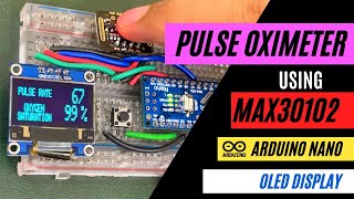 Pulse Oximeter Measure Heart Rate and Oxygen Saturation using Max30102 Arduino and Oled Display [upl. by Doreen]