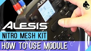 Alesis Nitro Mesh Kit Module Instructions [upl. by Greggs]