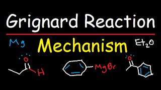 Grignard Reagent Synthesis Reaction Mechanism  Organic Chemistry [upl. by Kaya]