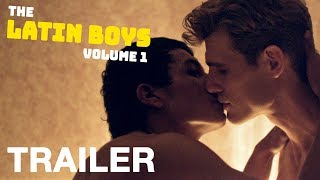 THE LATIN BOYS VOLUME 1  Gay Short Films  Official Trailer  NQVmedia [upl. by Marinna]