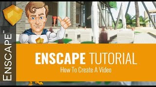 Enscape  How To Create A Video [upl. by Afinom]