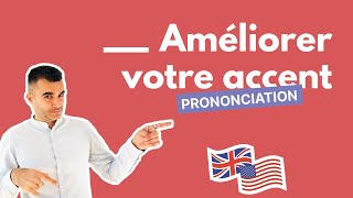 Prononciation anglaise  30 minutes par jour pour améliorer votre accent et votre prononciation [upl. by Alim453]