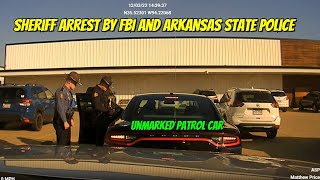 Arkansas Sheriff Arrested in Unmarked Patrol Car by Arkansas State Police and FBI [upl. by Naret]