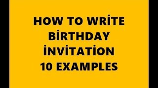 How to Write Birthday İnvitation [upl. by Ssepmet]