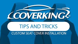 Custom Seat Cover Installation Tips and Tricks  COVERKING® [upl. by Gorlicki]