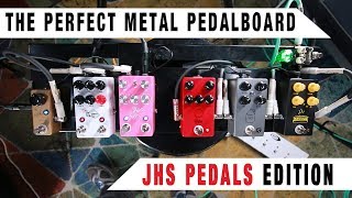 The Perfect Metal Pedalboard  JHS Pedals Edition  GEAR GODS [upl. by September]