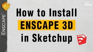 How to Install Enscape 3d for Sketchup and Fix Common Issues [upl. by Fadas]