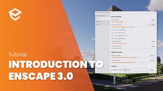 Tutorial  An Introduction to Enscape 30 [upl. by Sutelc]