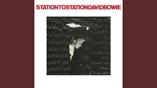 Station to Station 2016 Remaster [upl. by Gherardo]