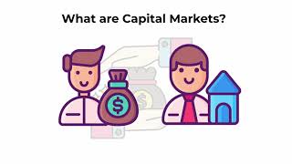 What are capital markets  Capital Markets Explained [upl. by Liliane]