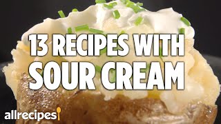 13 Recipes With Sour Cream  Allrecipes [upl. by Naziaf970]