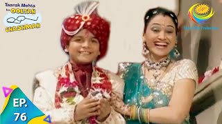 Taarak Mehta Ka Ooltah Chashmah  Episode 76  Full Episode [upl. by Mikal]