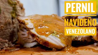 PERNIL NAVIDEÑO VENEZOLANO  PERNIL DE COCHINO  Receta fácil [upl. by Affer699]