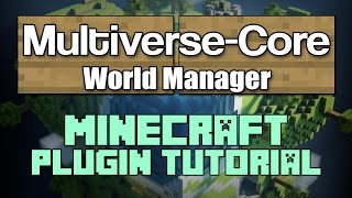 MultiverseCore Plugin Tutorial Minecraft [upl. by Khorma]