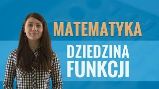 Matematyka  Dziedzina funkcji [upl. by Roscoe220]