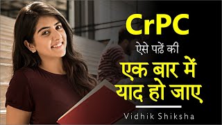 CrPC ऐसे पढ़ें कि एक ही बार में याद हो जाए  CRPC Overview  CRPC Lecture  MJ Sir  Vidhik Shiksha [upl. by Risser]