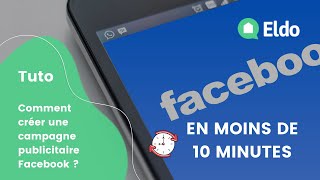 📲 Comment créer une campagne publicitaire Facebook en 10 min  Tuto [upl. by Annmaria]