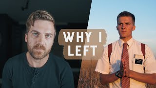 Why I Left The Mormon Church [upl. by Annovahs]