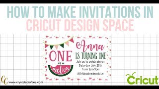 How to make birthday invitations in Cricut Design Space [upl. by Maiah]