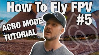 How To Fly ACRO Mode Beginner Tutorial [upl. by Asserat]