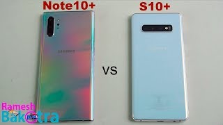 Samsung Galaxy Note 10 Plus vs Galaxy S10 Plus SpeedTest and Camera Comparison [upl. by Nnaharas]