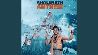 Bholenath Anthem [upl. by Behlke]