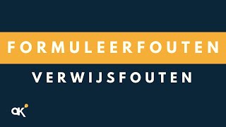 Formuleerfouten verwijsfouten [upl. by Hollister136]