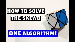 How To Solve The Skewb Easiest Tutorial [upl. by Huff]