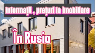 Informatii si preturi imobiliare in Rusia [upl. by Nannahs]