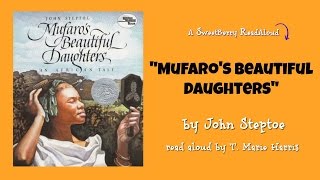 Read Aloud Mufaros Beautiful Daughters [upl. by Lasorella]