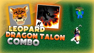 LEOPARD AND DRAGON TALON COMBO  Blox Fruits [upl. by Frankie]