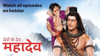 Devon ke DevMahadev  Watch All Episodes on hotstar [upl. by Stuckey]