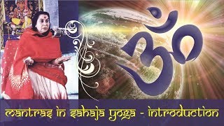 Sahaja Yoga Mantras in Sahaja Yoga Subtitles [upl. by Jea]