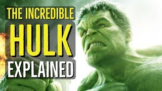 The Incredible Hulk EXPLAINED [upl. by Terej]