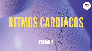 21 RITMOS CARDÍACOS ELECTROCARDIOGRAFÍA [upl. by Auot]