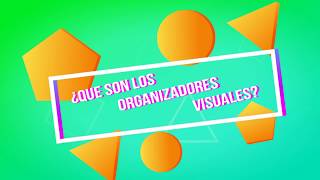 QUE SON LOS ORGANIZADORES VISUALES [upl. by Piselli]