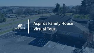 Aspirus Family House Virtual Tour [upl. by Eanej841]