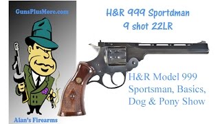 HampR model 999 Sportsmsn 9 Shot real top Revolver [upl. by Bihas]