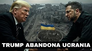 TRUMP Deja SOLO a Ucrania y Zelensky SE RINDE Putin Gana la GUERRA [upl. by Courtund373]