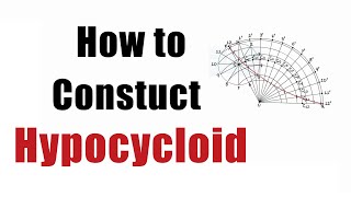 How to DRAW a HYPOCYCLOID CURVE Engineering Curves  Engineering Drawing [upl. by Ereveneug]