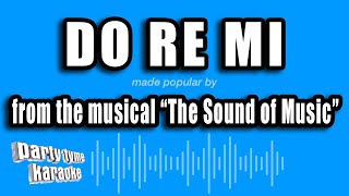 The Sound of Music  Do Re Mi Karaoke Version [upl. by Seavey877]