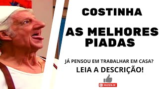 PIADAS ENGRAÇADAS COSTINHA HUMOR BRASILEIRO [upl. by Aztilem812]