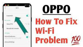 OPPO How To Fix WiFi Problem 100 [upl. by Gunner21]