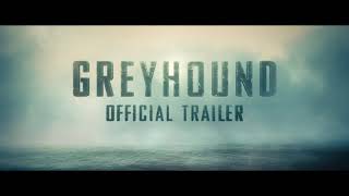 Greyhound  Movie trailer  In Cinema June 2020 [upl. by Aerda449]