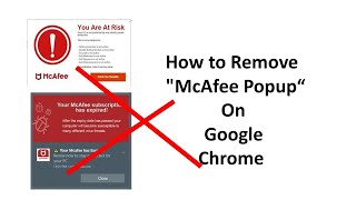 How to Remove quotMcAfee Popup“ On Google Chrome [upl. by Okimuy]